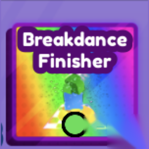 Breakdance Finisher — Baddies item