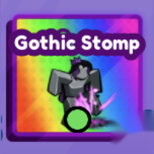 Gothic Stomp — Baddies item